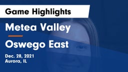 Metea Valley  vs Oswego East  Game Highlights - Dec. 28, 2021