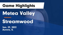 Metea Valley  vs Streamwood  Game Highlights - Jan. 29, 2022