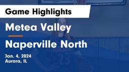 Metea Valley  vs Naperville North  Game Highlights - Jan. 4, 2024