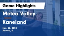 Metea Valley  vs Kaneland  Game Highlights - Jan. 22, 2024