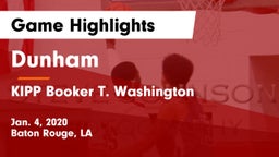 Dunham  vs KIPP Booker T. Washington  Game Highlights - Jan. 4, 2020