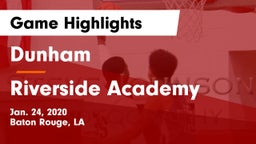 Dunham  vs Riverside Academy Game Highlights - Jan. 24, 2020
