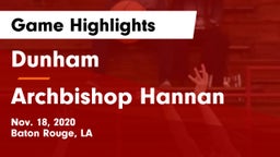 Dunham  vs Archbishop Hannan  Game Highlights - Nov. 18, 2020