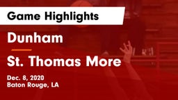 Dunham  vs St. Thomas More  Game Highlights - Dec. 8, 2020