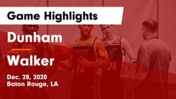Dunham  vs Walker  Game Highlights - Dec. 28, 2020