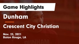 Dunham  vs Crescent City Christian  Game Highlights - Nov. 23, 2021