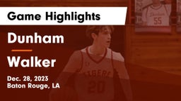 Dunham  vs Walker  Game Highlights - Dec. 28, 2023