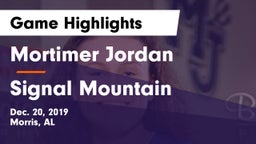 Mortimer Jordan  vs Signal Mountain  Game Highlights - Dec. 20, 2019