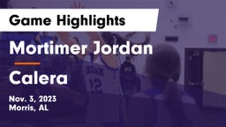 Mortimer Jordan  vs Calera  Game Highlights - Nov. 3, 2023