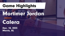 Mortimer Jordan  vs Calera  Game Highlights - Dec. 18, 2023