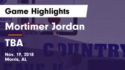 Mortimer Jordan  vs TBA Game Highlights - Nov. 19, 2018