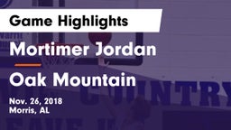 Mortimer Jordan  vs Oak Mountain Game Highlights - Nov. 26, 2018