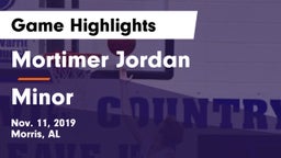 Mortimer Jordan  vs Minor  Game Highlights - Nov. 11, 2019