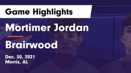 Mortimer Jordan  vs Brairwood Game Highlights - Dec. 30, 2021