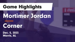 Mortimer Jordan  vs Corner Game Highlights - Dec. 5, 2023