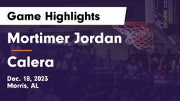 Mortimer Jordan  vs Calera  Game Highlights - Dec. 18, 2023