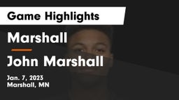 Marshall  vs John Marshall Game Highlights - Jan. 7, 2023