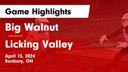Big Walnut  vs Licking Valley  Game Highlights - April 13, 2024