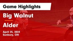 Big Walnut  vs Alder  Game Highlights - April 25, 2024