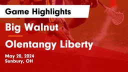 Big Walnut  vs Olentangy Liberty  Game Highlights - May 20, 2024