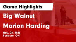 Big Walnut  vs Marion Harding  Game Highlights - Nov. 28, 2023