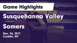 Susquehanna Valley  vs Somers  Game Highlights - Dec. 26, 2017