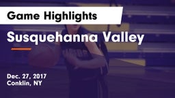 Susquehanna Valley  Game Highlights - Dec. 27, 2017