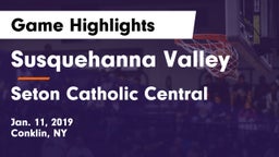 Susquehanna Valley  vs Seton Catholic Central  Game Highlights - Jan. 11, 2019