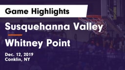 Susquehanna Valley  vs Whitney Point  Game Highlights - Dec. 12, 2019