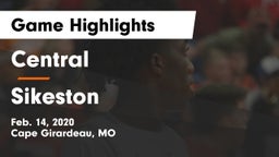 Central  vs Sikeston  Game Highlights - Feb. 14, 2020
