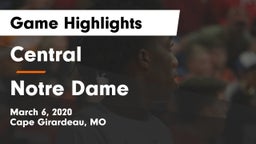 Central  vs Notre Dame  Game Highlights - March 6, 2020
