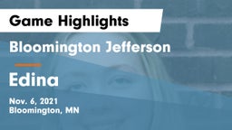 Bloomington Jefferson  vs Edina  Game Highlights - Nov. 6, 2021