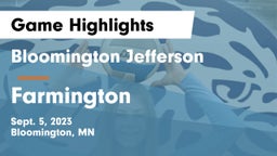 Bloomington Jefferson  vs Farmington  Game Highlights - Sept. 5, 2023