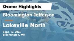 Bloomington Jefferson  vs Lakeville North  Game Highlights - Sept. 12, 2023
