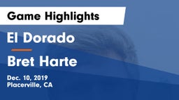 El Dorado  vs Bret Harte  Game Highlights - Dec. 10, 2019