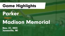 Parker  vs Madison Memorial  Game Highlights - Nov. 21, 2023