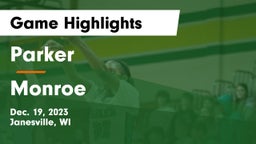 Parker  vs Monroe  Game Highlights - Dec. 19, 2023