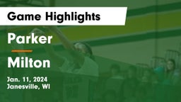 Parker  vs Milton  Game Highlights - Jan. 11, 2024