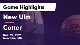 New Ulm  vs Cotter  Game Highlights - Dec. 27, 2023