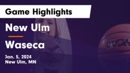 New Ulm  vs Waseca  Game Highlights - Jan. 5, 2024