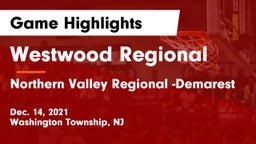 Westwood Regional  vs Northern Valley Regional -Demarest Game Highlights - Dec. 14, 2021
