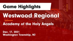 Westwood Regional  vs Academy of the Holy Angels Game Highlights - Dec. 17, 2021