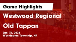 Westwood Regional  vs Old Tappan Game Highlights - Jan. 31, 2022