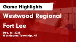 Westwood Regional  vs Fort Lee  Game Highlights - Dec. 16, 2023