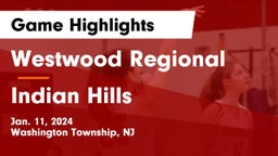 Westwood Regional  vs Indian Hills  Game Highlights - Jan. 11, 2024