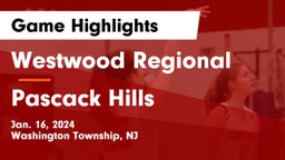 Westwood Regional  vs Pascack Hills  Game Highlights - Jan. 16, 2024