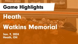 Heath  vs Watkins Memorial  Game Highlights - Jan. 9, 2024