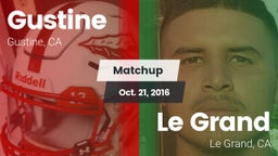Matchup: Gustine  vs. Le Grand  2016