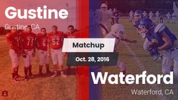 Matchup: Gustine  vs. Waterford  2016