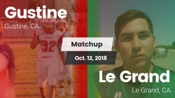 Matchup: Gustine  vs. Le Grand  2018